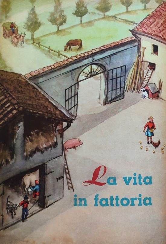 La vita in fattoria La vita in fattoria