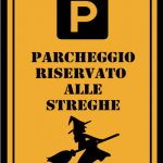 Decorazioni per Halloween: Poster “Parcheggio riservato alle Streghe”