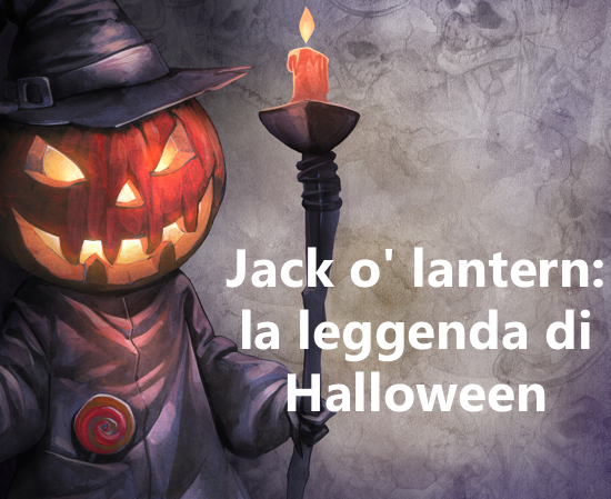 Jack o' lantern: la leggenda di Halloween