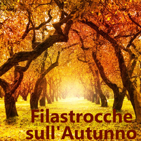 Le Piu Belle Filastrocche Su Autunno Filastrocche It