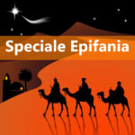 Speciale Befana e Epifania