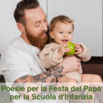 Poesie Festa del Papà per Scuola d’Infanzia