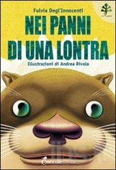 Nei panni di una lontra