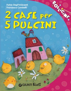 2 case per 5 pulcini