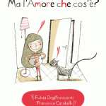 Ma l’amore che cos’è?