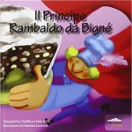Il principe Rambaldo da Bigné