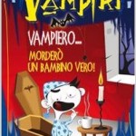 Vampiero… morderò un bambino vero!