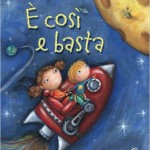 È così e basta