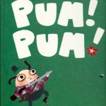 Pum! Pum!