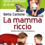 La mamma riccio