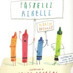 Pastelli ribelli