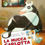 La mucca Carlotta non riesce a dormire