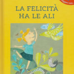 La felicità ha le ali