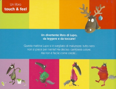 Il lupo che voleva cambiare colore