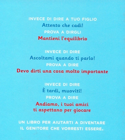 Invece di dire... Prova a dire...