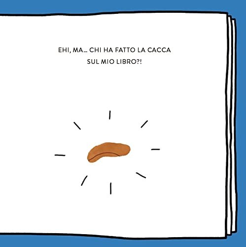 Vietato fare la cacca sul mio libro!