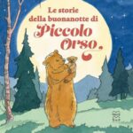 Le storie della buonanotte di Piccolo Orso