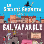 La società segreta dei Salvaparole