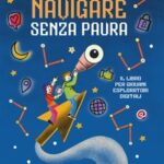 Navigare senza paura