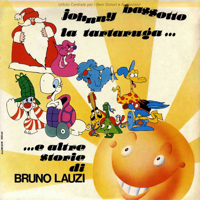 Johnny Bassotto, La Tartaruga e altre storie di Bruno Lauzi